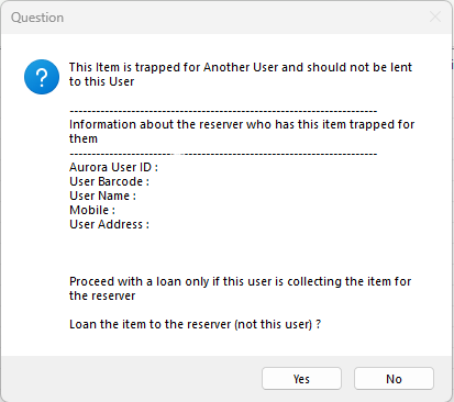 Loans - Exception message - Item reserved for another user